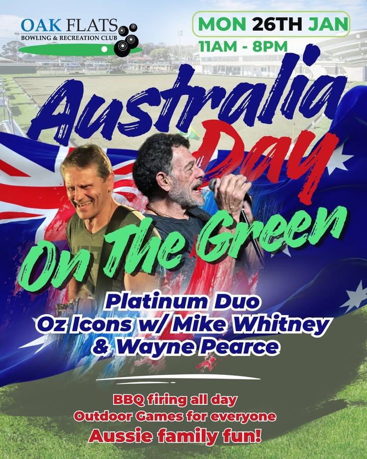 Featured image for “Australia Day on the Green: Live Music & Aussie Fun at Oak Flats Bowling Club”